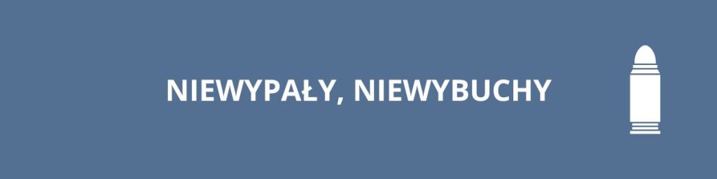 Niewypały, niewybuchy