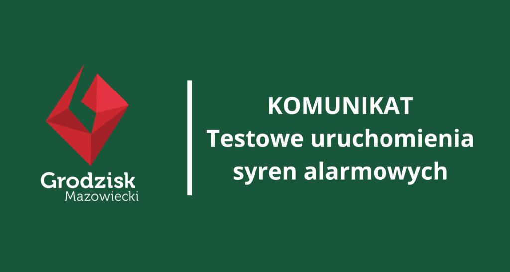 KOMUNIKAT Testowe uruchomienie syren alarmowych