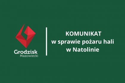 KOMUNIKAT w sprawie pożaru